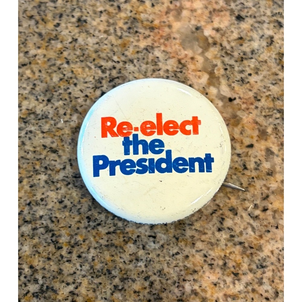 Vintage 1972 Nixon "Re-elect the‎ President" Campaign Pin Political Memorabilia